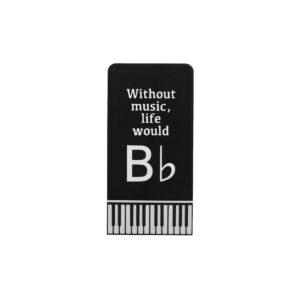 Without music, life would Bb