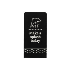 Make a splash today