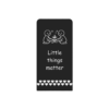 Little things matter - Ayrora quote card
